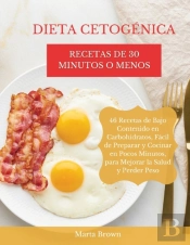 Dieta Cetog Nica, Recetas De 30 Minutos