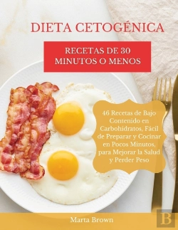 Bertrand.pt - Dieta Cetog Nica, Recetas De 30 Minutos