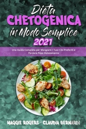 Dieta Chetogenica In Modo Semplice 2021