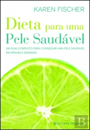 Dieta para Uma Pele Saudável