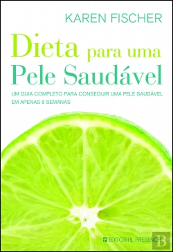 Bertrand.pt - Dieta para Uma Pele Saudável