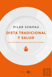 Dieta Tradicional Y Salud