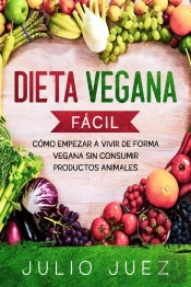 Dieta Vegana Fácil