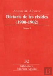 Dietari De Les Eixides (1900-1902). Volum 1