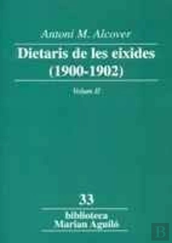 Bertrand.pt - Dietari De Les Eixides (1900-1902). Volum 2