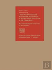 Dietary, Environmental, And Societal Implications Of Ancient Maya Animal Use In The Petexbatun