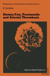 Dietary Fats, Prostanoids And Arterial Thrombosis