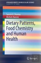 Dietary Patterns, Food Chemistry And Human Health