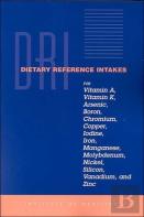 Dietary Reference Intakes For Vitamin A, Vitamin K, Arsenic, Boron, Chromium, Copper, Iodine, Iron, Manganese, Molybdenum, Nickel, Silicon, Vanadium, And Zinc