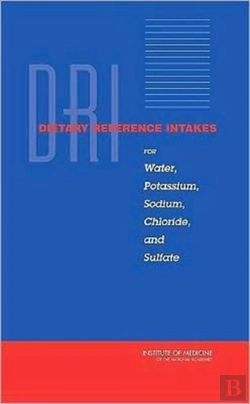 Bertrand.pt - Dietary Reference Intakes For Water, Potassium, Sodium, Chloride, And Sulfate