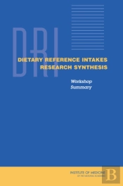 Dietary Reference Intakes Research Synthesis
