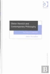 Dieter Henrich And Contemporary Philosophy