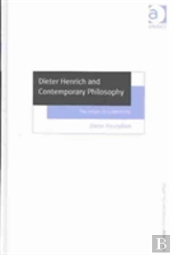 Bertrand.pt - Dieter Henrich And Contemporary Philosophy