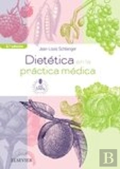 Dietética En La Práctica Médica + Acceso Web (2ª Ed.)