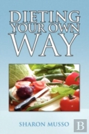 Dieting Your Own Way