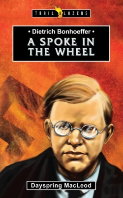Bertrand.pt - Dietrich Bonhoeffer: A Spoke In The Wheel