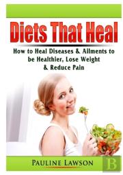 Diets That Heal