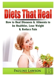 Diets That Heal