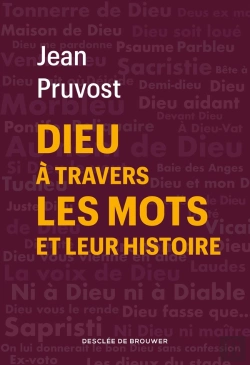 Bertrand.pt - Dieu À Travers Les Mots Et Leur Histoire