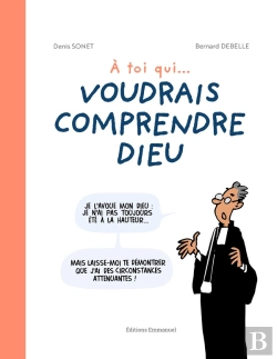 Bertrand.pt - Dieu Avec Nous : A Toi Qui... Voudrais Comprendre Dieu