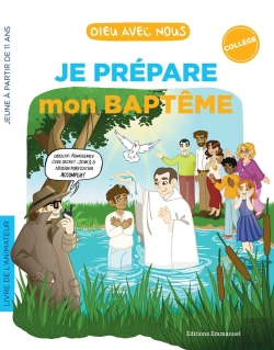 Bertrand.pt - Dieu Avec Nous : Je Prépare Mon Baptême