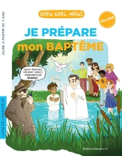 Dieu Avec Nous : Je Prépare Mon Baptême