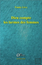 Dieu Compte Les Larmes Des Femmes