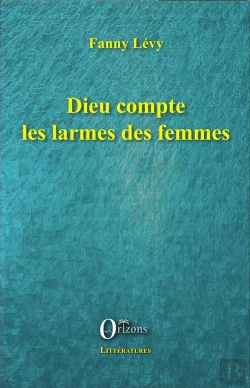 Bertrand.pt - Dieu Compte Les Larmes Des Femmes