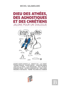 Bertrand.pt - Dieu Des Athees, Des Agnostiques Et Des Chretiens