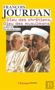 Dieu Des Chrétiens, Dieu Des Musulmans
