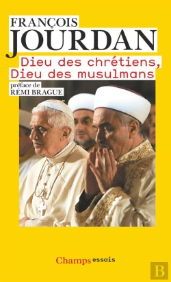 Bertrand.pt - Dieu Des Chrétiens, Dieu Des Musulmans