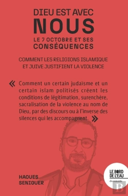 Bertrand.pt - Dieu Est Avec Nous ! : Comment Les Religions Islamique Et Juive Justifient La Violence