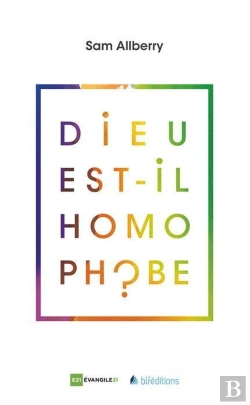 Bertrand.pt - Dieu Est-Il Homophobe ?