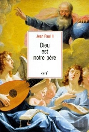 Dieu Est Notre Pere