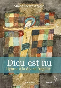 Bertrand.pt - Dieu Est Nu ; Hymne À La Divine Fragilité
