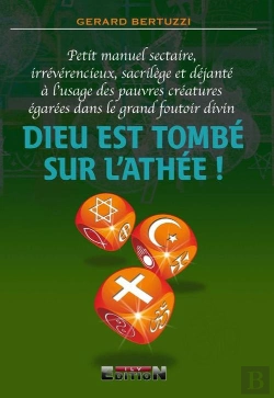 Bertrand.pt - Dieu Est Tombe Sur L'Athee