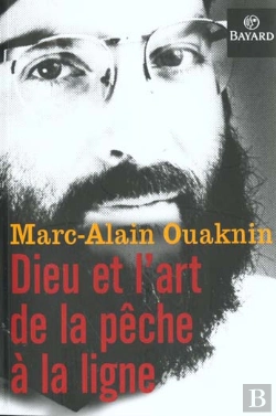 Bertrand.pt - Dieu Et L'Art De La Peche A La Ligne