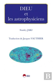 Dieu Et Les Astrophysiciens