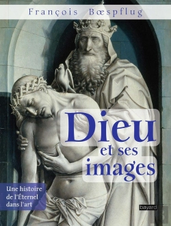 Bertrand.pt - Dieu Et Ses Images ; Une Histoire De L'Éternel Dans L'Art