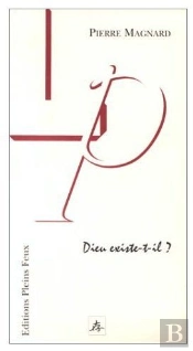 Dieu Existe-T-Il ?