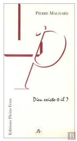 Bertrand.pt - Dieu Existe-T-Il ?