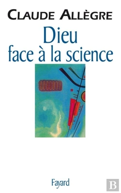 Bertrand.pt - Dieu Face À La Science : Comment Peut-On Être Croyant Aujourd'Hui ?