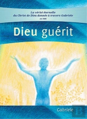 Dieu Guérit