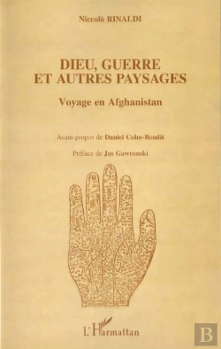 Bertrand.pt - Dieu Guerre Et Autres Paysages ; Voyage En Afghanistan