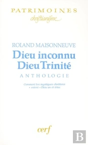 Dieu Inconnu, Dieu Trinité