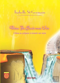 Bertrand.pt - Dieu Je Suis Ma Vie ; L'Âme Se Prépare À Revenir Sur Terre
