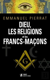 Dieu, La Religion Et Les Francs-Macons