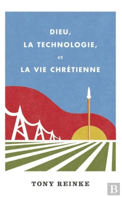 Bertrand.pt - Dieu, La Technologie, Et La Vie Chrétienne