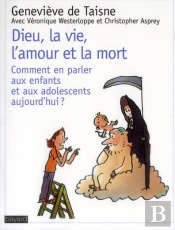 Dieu La Vie La Mort Comment En Parler Aux Enfants
