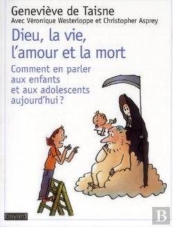 Bertrand.pt - Dieu La Vie La Mort Comment En Parler Aux Enfants